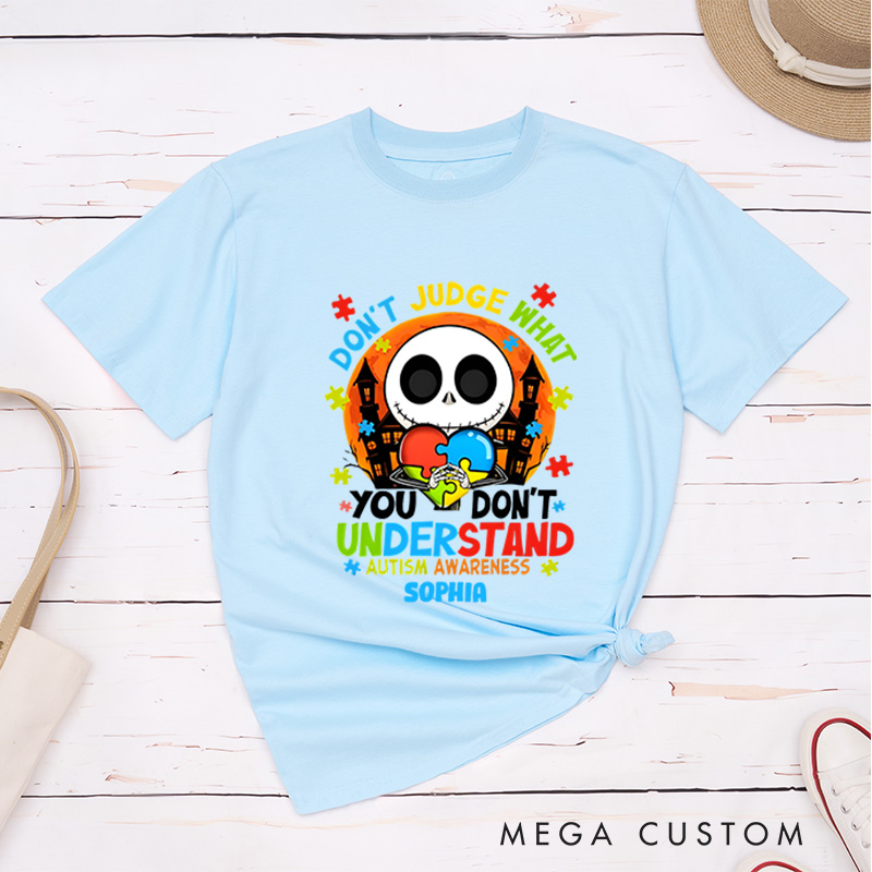 Personalized Autism Awareness T-Shirt Don't Judge What You Don't Understand Mental Health Gift