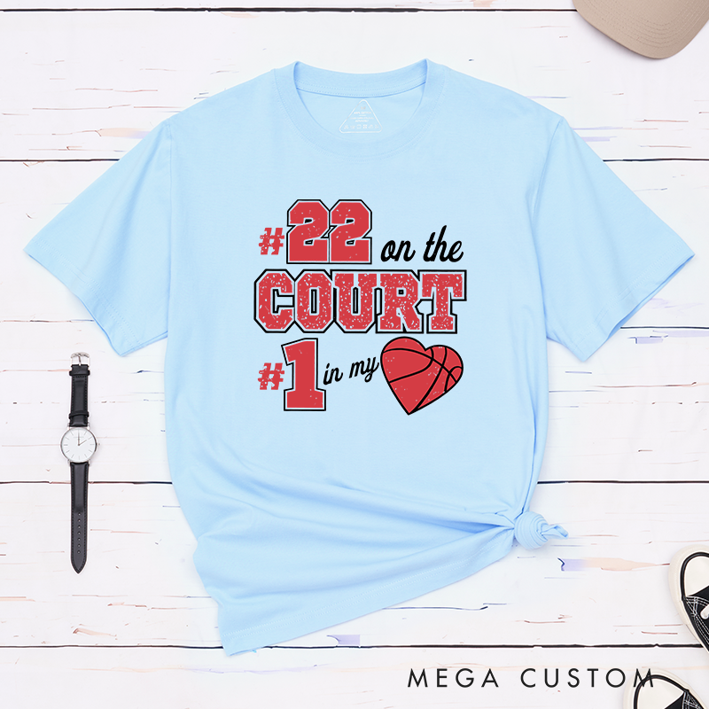 Personalized Basketball Fan T Shirt with Custom Jersey Number and Heartfelt On the Court In My Heart Design