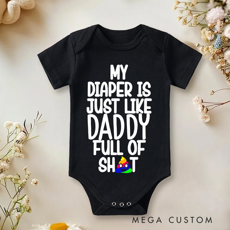 Personalized My Diaper Is Just Like Family Member Full Of Shit Baby Onesie Baby Gift