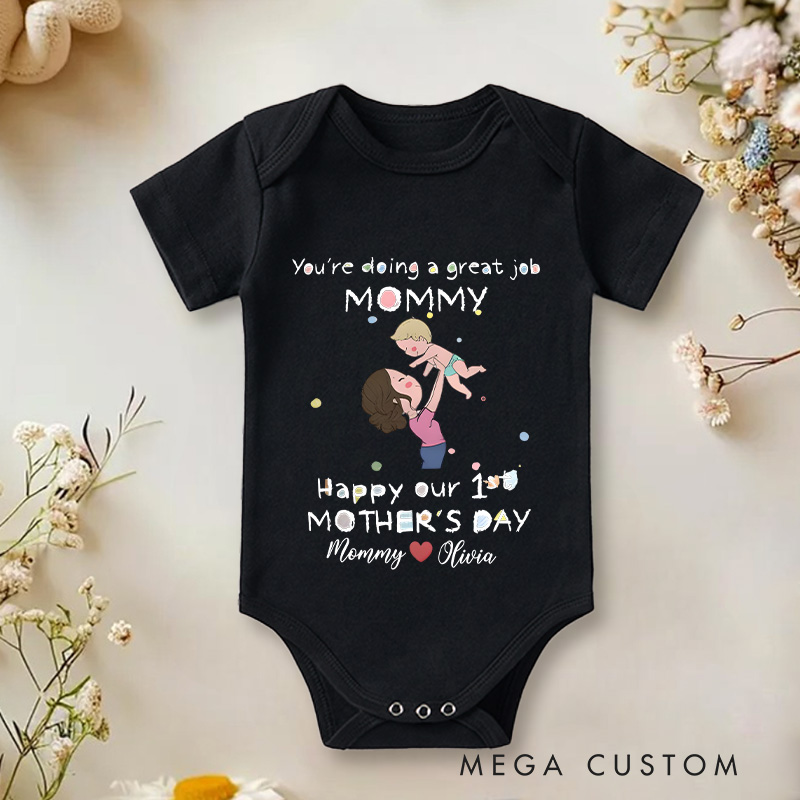 Personalized You're Doing a Great Job Mommy  Happy Our 1st Mother's Day Baby Onesie Mother's Day Gift Baby Shower Gift