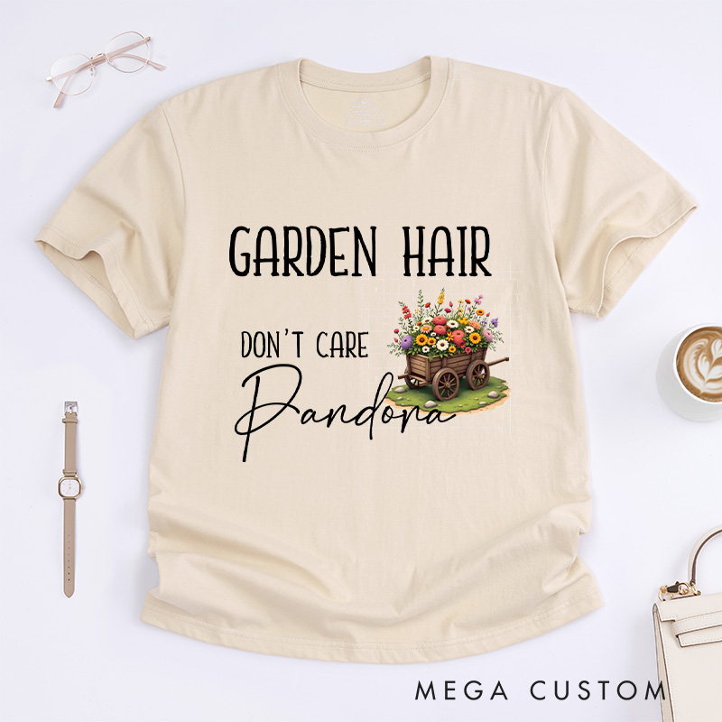 Personalized Garden Hair Don't Care Classic T-Shirts Plant Lover Shirt Plant Lover Gift Gardening Shirt Gardener Gift Garden Tee Shirt