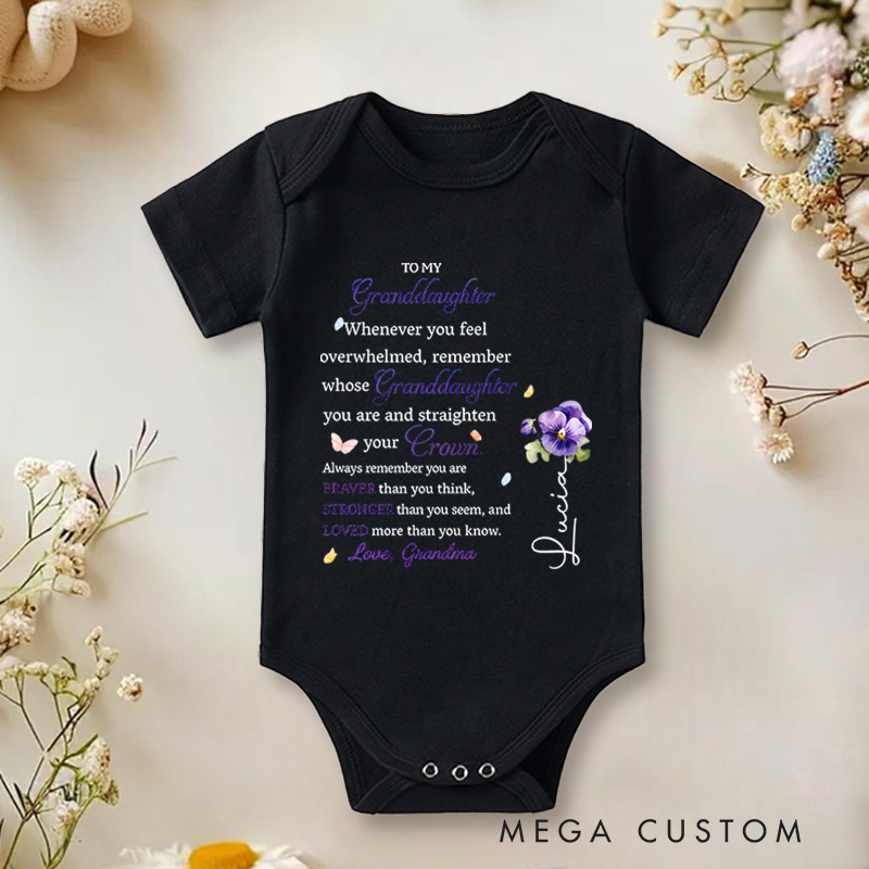 Personalized To My Granddaughter Braver Stronger Loved Baby Onesie