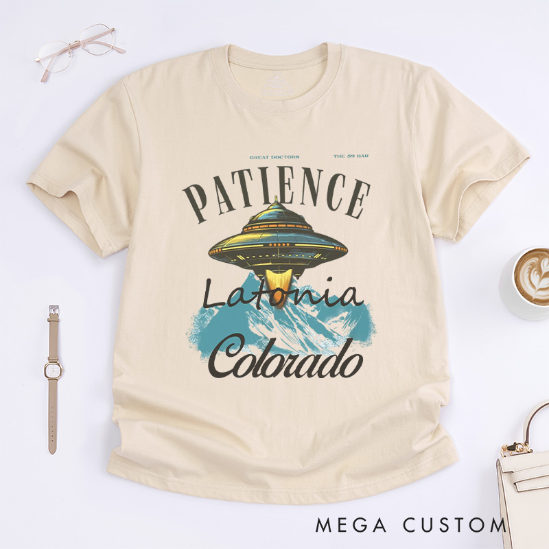 Personalized Patience Classic T-Shirts Alien UFO Tee Funny Retro Travel Poster Shirt Gift For Traveler