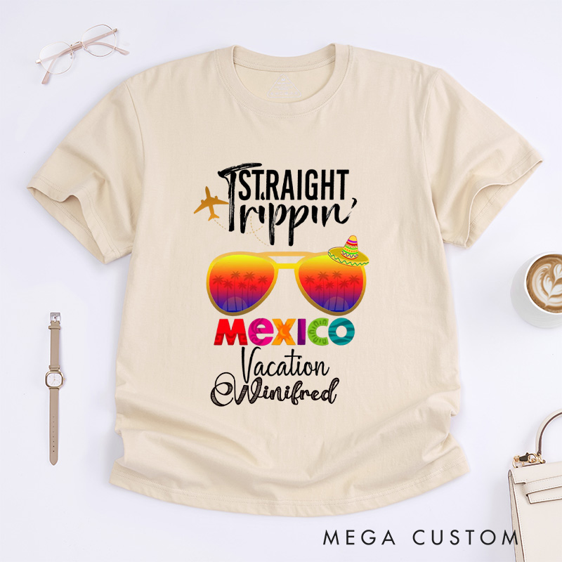 Personalized Mexico Classic T-Shirts Trip Shirt Vacation Tee Trendy Shirt Customized Name Shirt Tee Gift For Traveler