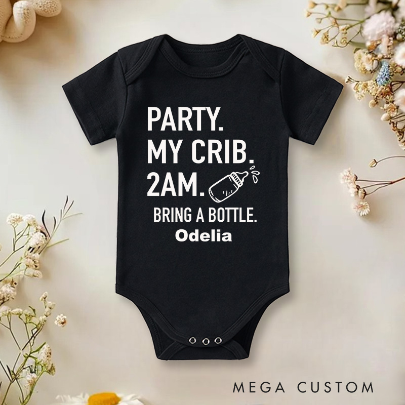 Personalized Party My Crib 2am Bring a Bottle Baby Onesie Fun Unisex Baby Gifts