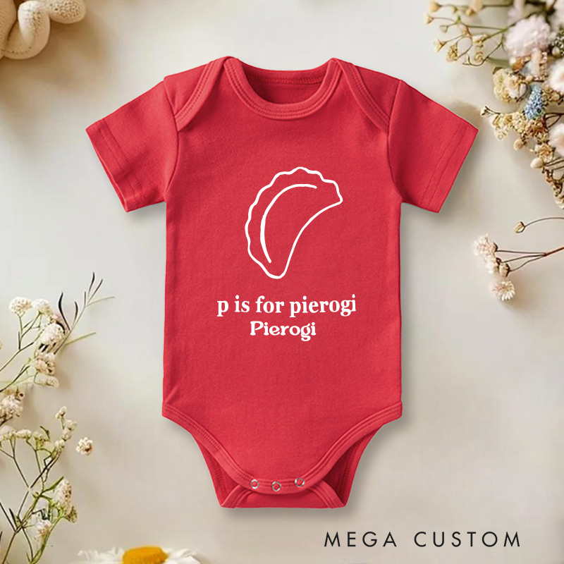 Personalized P Is for Pierogi Baby Onesie Funny Baby Gift Unisex Newborn Baby Gift