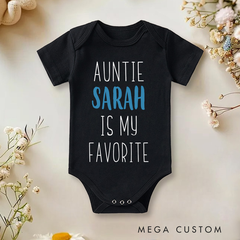 Personalized Auntie Is My Favorite Baby Onesie Funny Aunt Baby Gift
