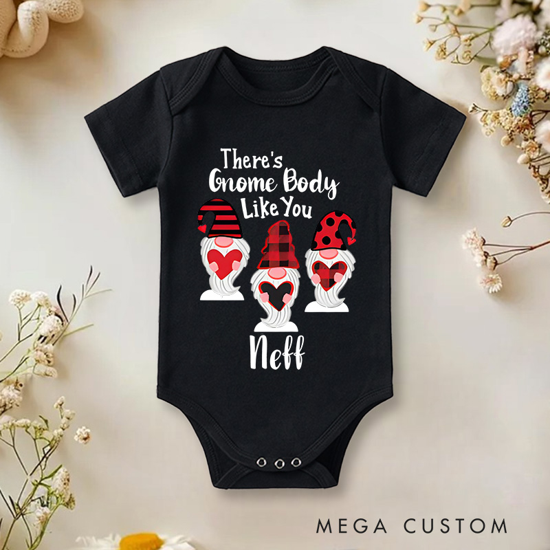 Personalized There's Gnome Body like You Baby Onesie Valentine's Baby Gift