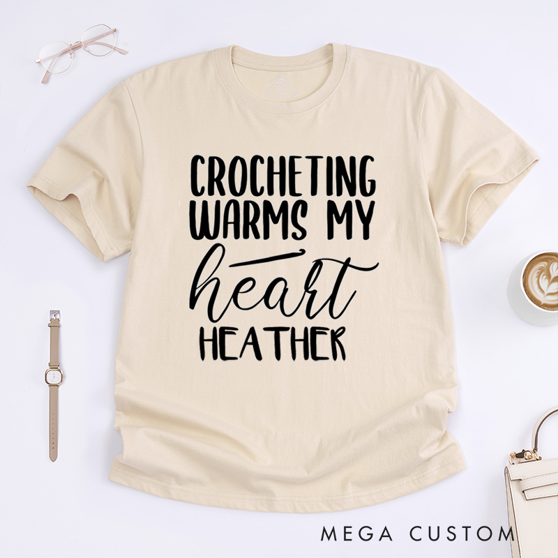 Personalized Crocheting Warms My Heart Classic T-Shirts Gift for knitting Lover Knitter Gift Tee Knitter Shirt