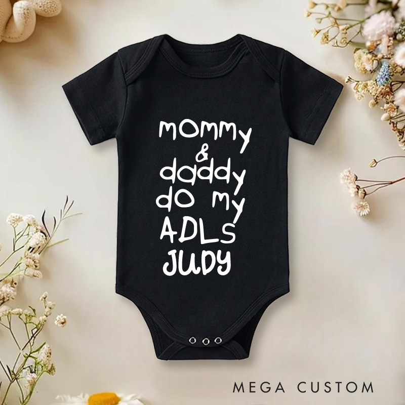 Personalized Mommy and Daddy Do My Adls Baby Onesie Unisex Newborn Baby Gift