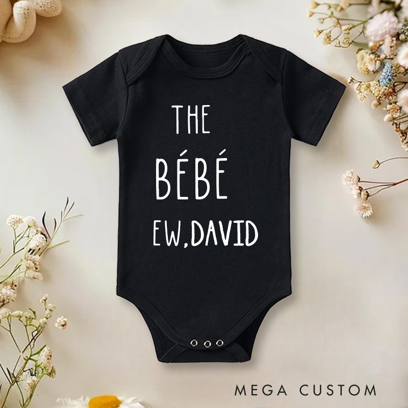 Personalized The Bebe Baby Onesie with Your Name Funny Baby Gift