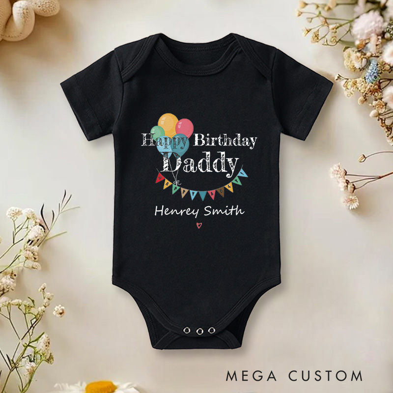 Personalized Happy Birthday Daddy Colorful Balloons and Banner Celebration Baby Onesie  