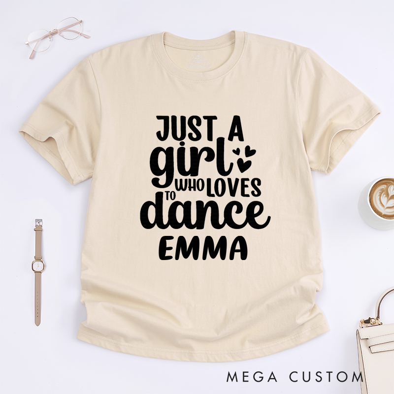 Personalized Dance Lover Girl T-Shirt Custom Name Gift for Dancers Unique Birthday Present for Teens Women Girls