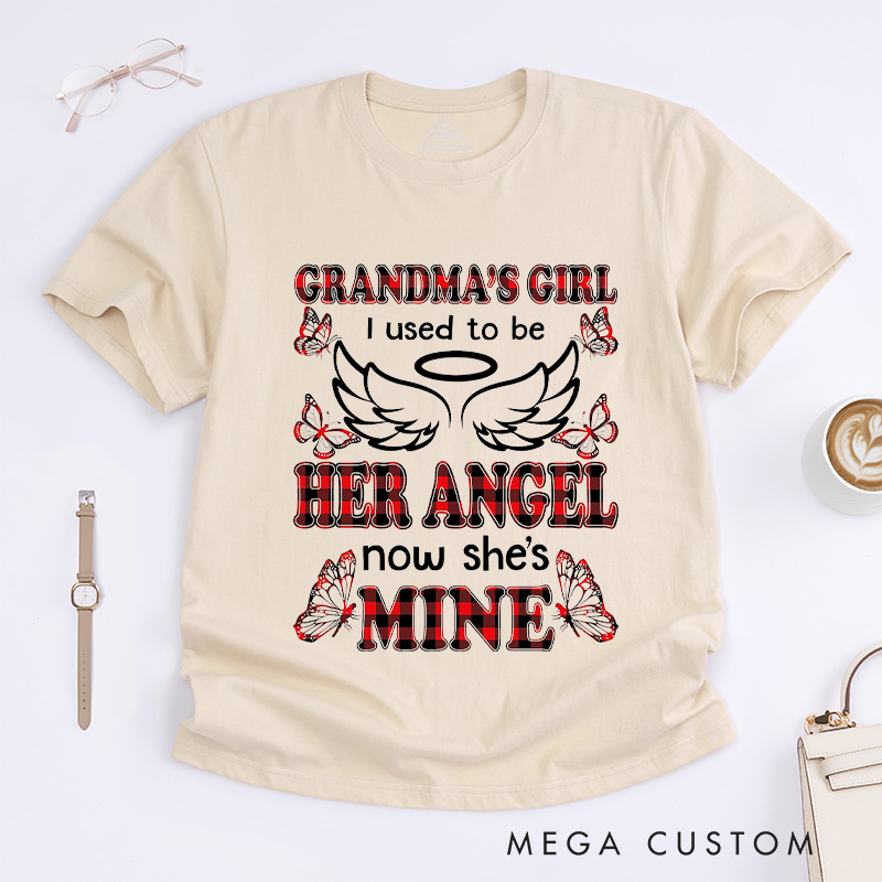 Personalized Remembrance T-Shirt Grandma's Girl I Used To Be Her Angel Now She's Mine Custom Memorial Tee for Loved One