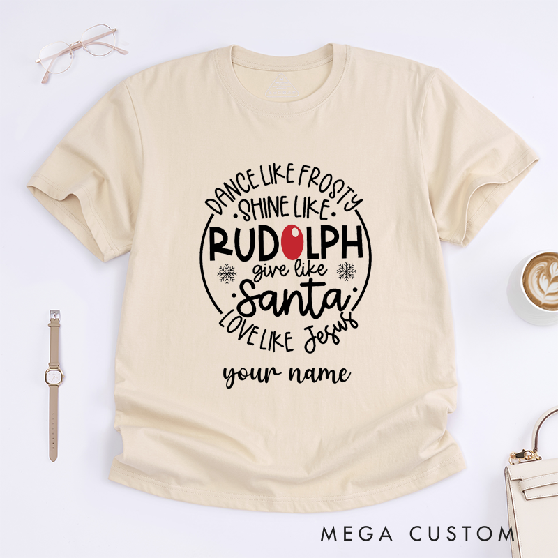 Personalized Dance T-Shirt Custom Name Gift Uplifting Holiday Dance Shine Give Love Unisex Tee Present for Family Friends