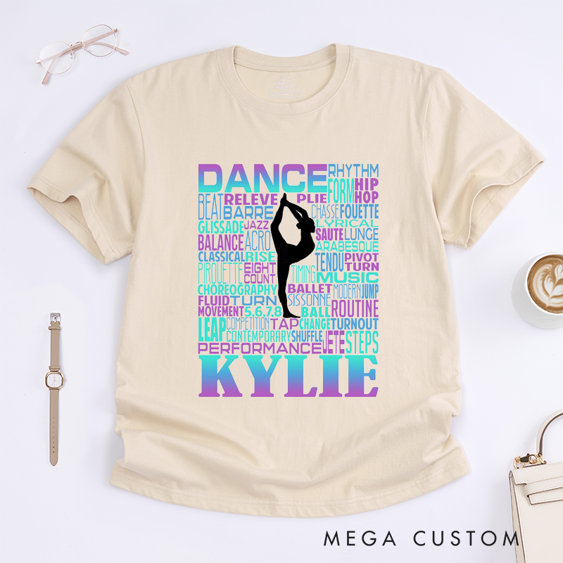 Personalized Dance Word Art T-Shirt Custom Name Ballet Jazz Contemporary Gift for Dancer Girls Unique Colorful Typography Performance Tee for Women