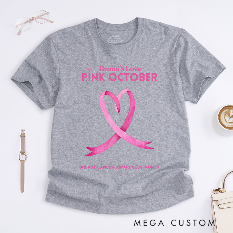 Personalized Pink October T-shirt Breast Cancer Awareness Month Gift
