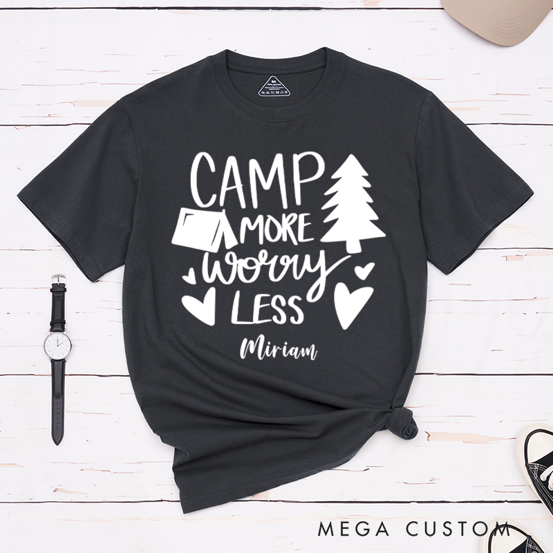 Personalized Camp More Worry Less T-Shirt Camping Outdoors Hiking Adventure Lover Gift