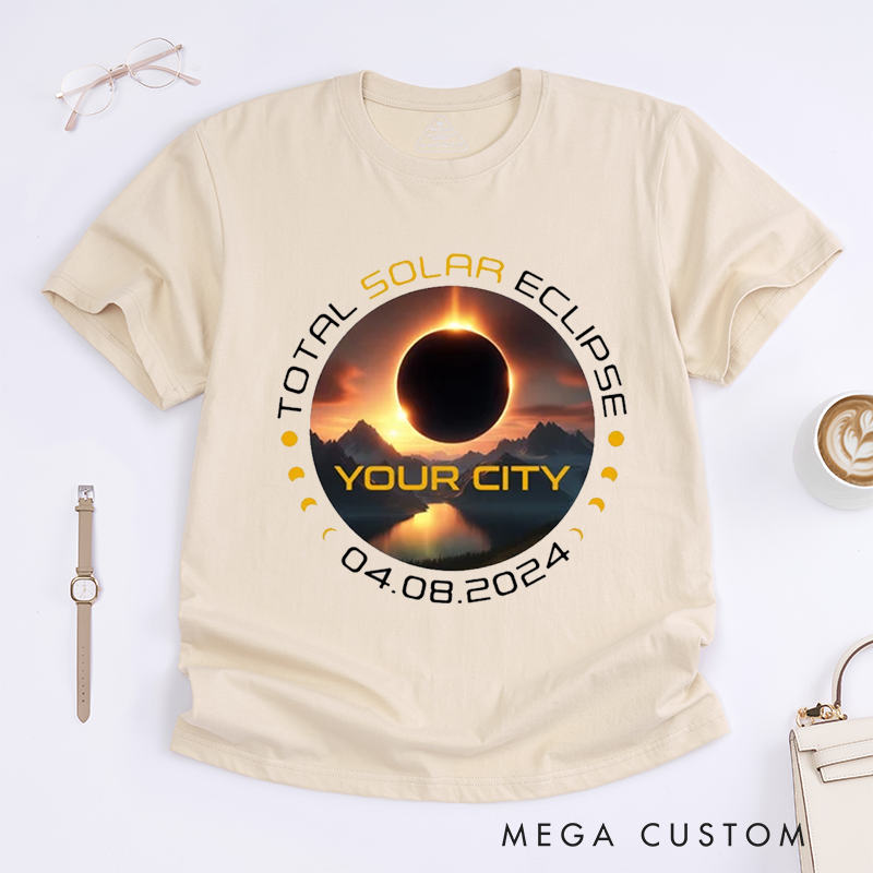 Personalized Total SolarCustom City T-Shirt Unisex Gift Unique Magic Lovers for Grandmother Grandfather Birthday Present