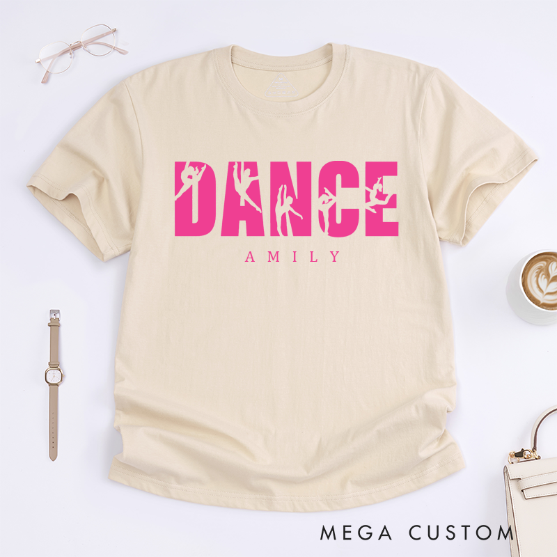 Personalized Dance Team Classic T-Shirts Custom Name Design Inspired by Dance Culture Unique Gift For Dance Enthusiasts Apparel for Women