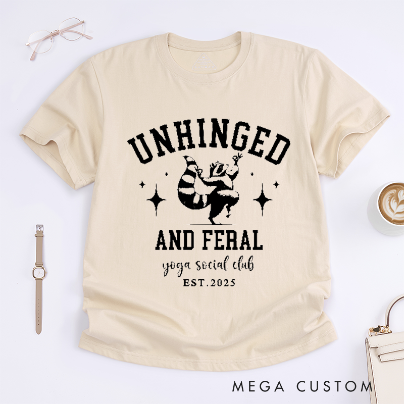 Personalized Funny Raccoon T-Shirt Women Cool Yoga T-Shirt Unhinged and Feral Social Club T-Shirt Yoga Lover Gift