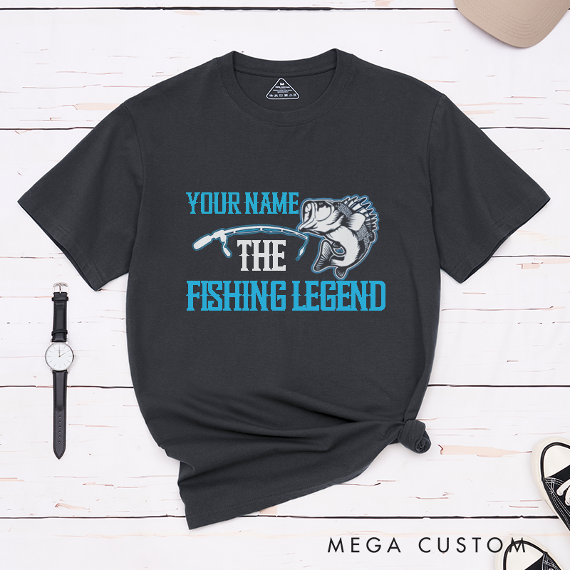 Personalized The Fishing Legend T Shirt for Fishing Lover Great Gift for Dad Husband Grandpa