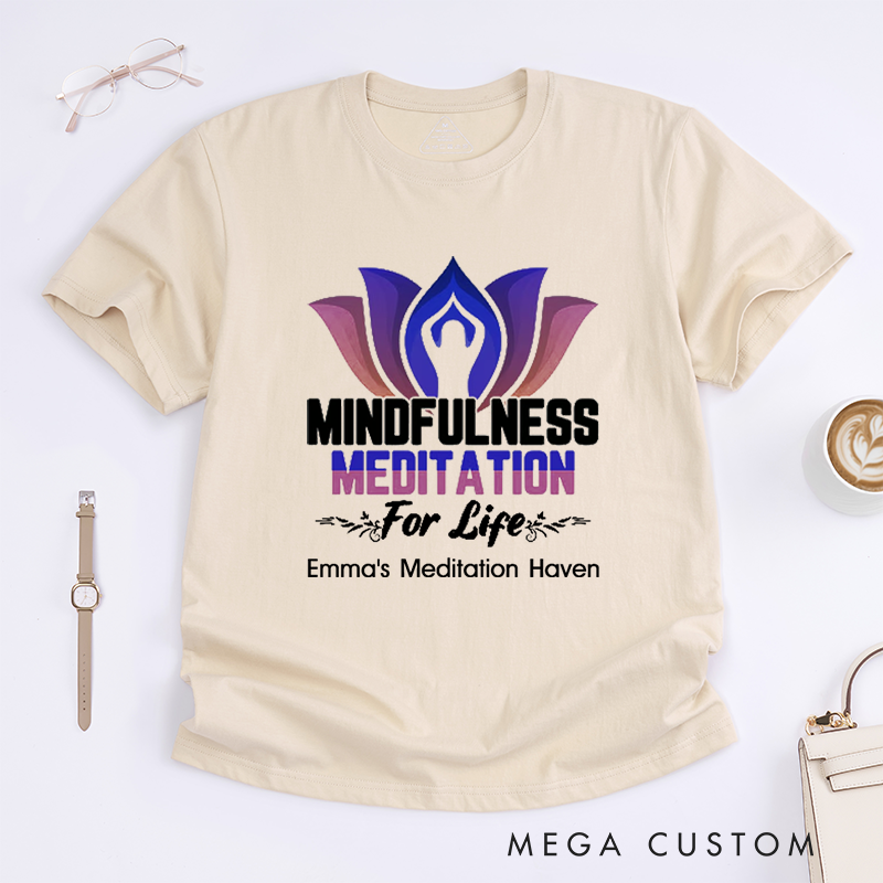 Personalized Mindfulness Meditation For Life T-Shirt Yoga Pose T-Shirt Yoga Mandala T-Shirt Lotu Yoga Pose T-Shirt