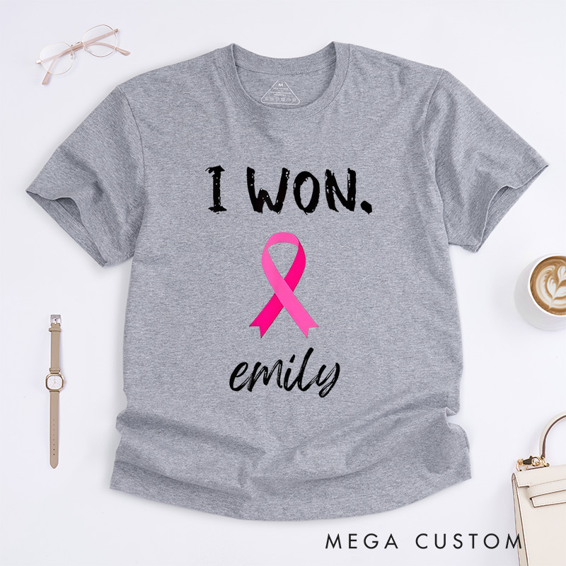 Personalized I Won Breast Cancer T-Shirt Wife Mom Fighter Cancer Gift