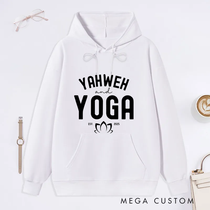 Personalized Yahweh and Yoga Classic Hoodie with Unique Faith-Inspired Design Custom Time Gift Idea for Yoga Lover