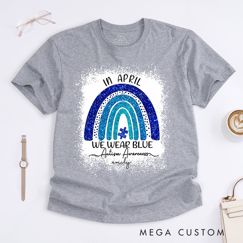 Personalized In April We Wear Blue T-Shirt  Rushstroke Autism Gift