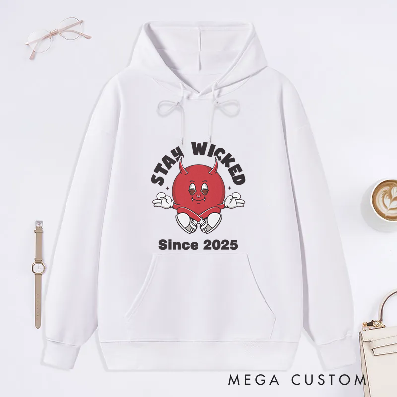Personalized Stay Wicked Classic Hoodie with Funny Devil Design Custom Time Gift Idea for Yoga Lover and Halloween