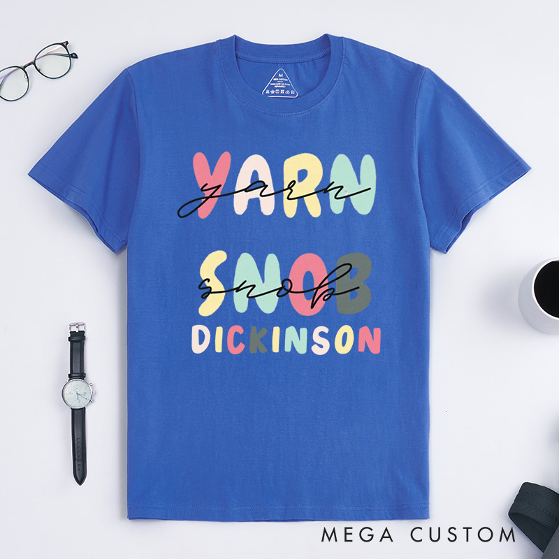 Personalized Yarn Snob Classic T-Shirts Gift for Her Funny Knitting T-shirt Knitter Tee Knit Gifts 
