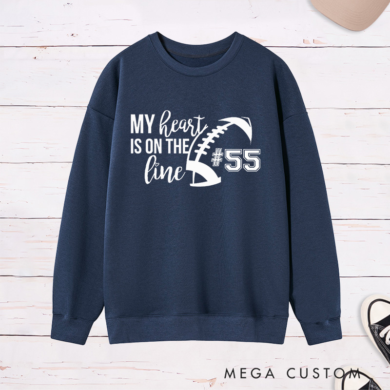 Personalized American Football Sweatshirt for "My Heart is on the Line" with Custom Jersey Number