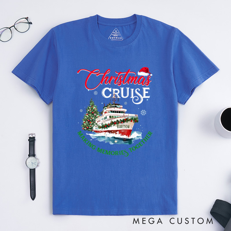 Personalized Christmas Cruise T-Shirt Making Memories Together Christmas Shirt Gift for Outdoor Travel Lover