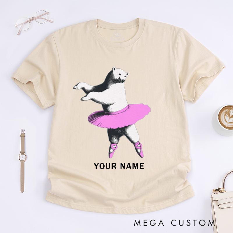 Personalized Ballet Dancing Bear Tutu T-Shirts Custom Name Cute Animal Art Gift for Women Girls Unique Ballerina Outfit Present Daughter Sister