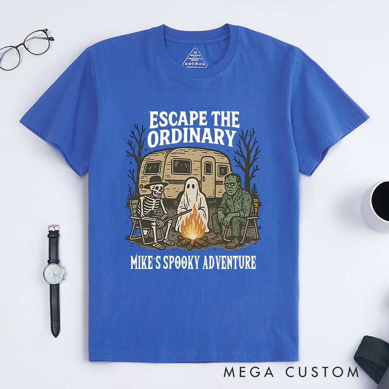 Personalized Escape the Ordinary T-Shirt a Spooky Campfire Gathering Outdoor Lover T-Shirt Halloween Gift