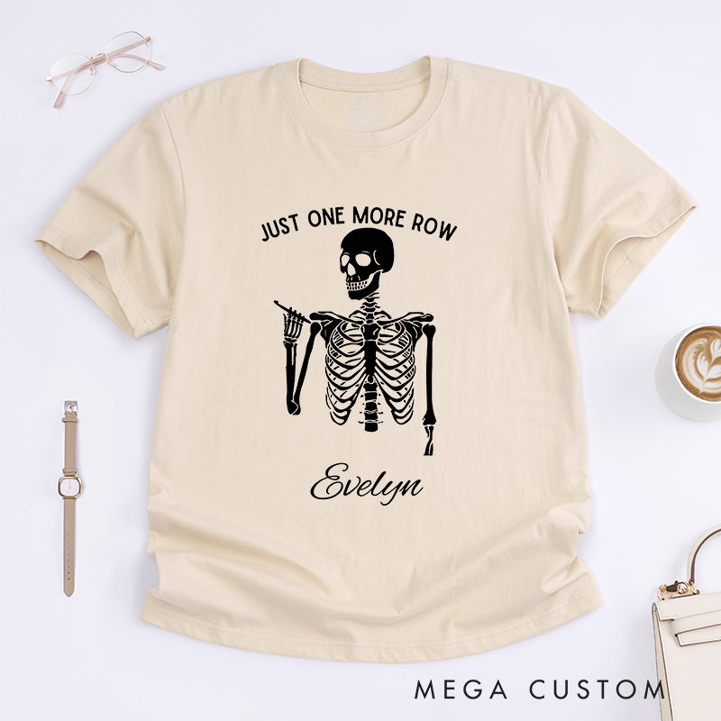 Personalized Just One More Row Classic T-Shirts for Crocheting Lovers Halloween Gift for Crocheter