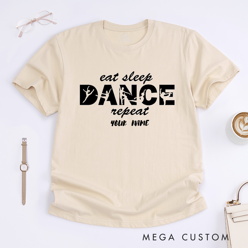 Personalized Eat Sleep Dance Repeat T-Shirts Gift for Dancers Women Custom Name Ballet Dance Lover Tee Personalized Dancewear Present