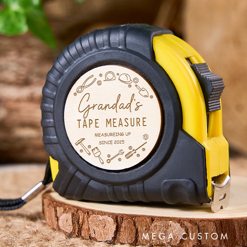 Personalized Grandad's Tape Measure Measuring Up Since 2025 Custom Housewarming Gift New Home Tool Accessories for Grandfather Construction Design