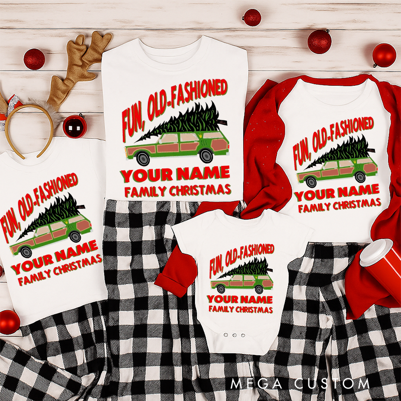 Personalized Family Matching Fun Old Fashioned Griswold Family Christmas Shirts Matching Christmas Shirts Customize with Your Name Family T-Shirt