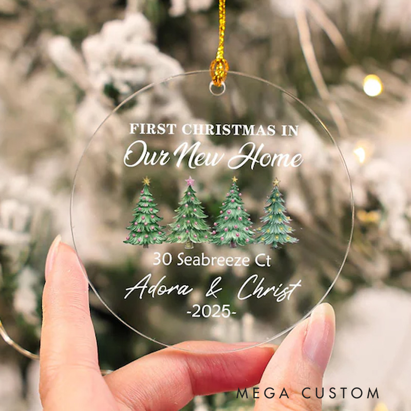 Personalized 2025 First Christmas in Our New Home Christmas Ornaments 2025 New Home Ornament Our First Home Keepsake Custom Our New House Ornament