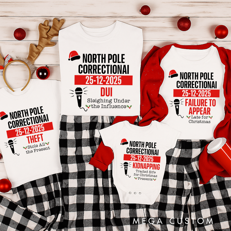Personalized Family Matching Christmas Shirts North Pole Correctional Funny Group Christmas Tee Matching Family Shirts