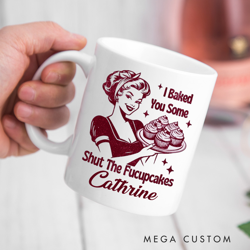 Personalized Shut the Fuck up Cakes Mugs Home Baker Coffee Mug with Name Cupcake Baker Coffee Cup for Baking Lover Gift