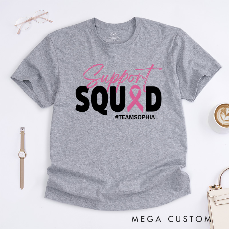 Personalized Breast Cancer Support Squad T-Shirt Cancer Fighter Support Team Gift