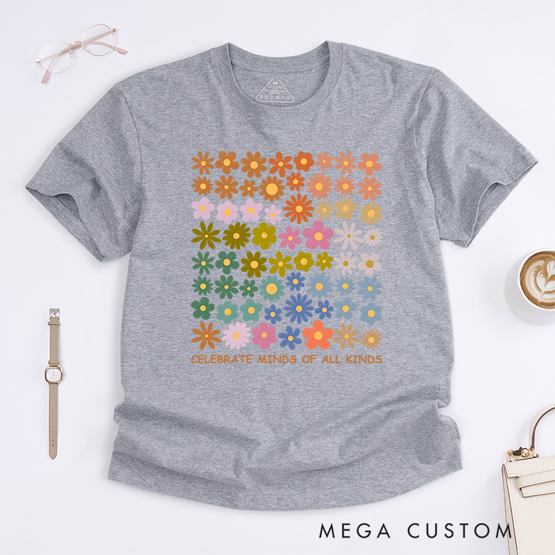Personalized Celebrate All Minds Colorful Flowers T-Shirt Mental Health Gift