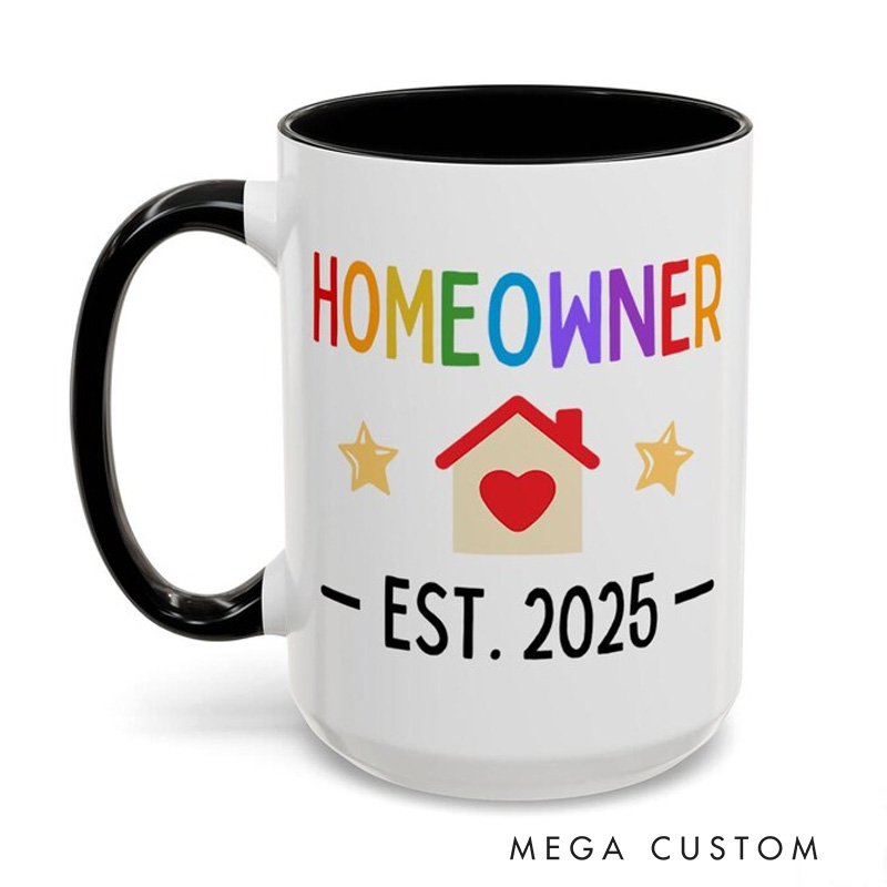 Personalized Homeowner Est Mug Funny New Home Mug Custom New Home Gift Housewarming Gift