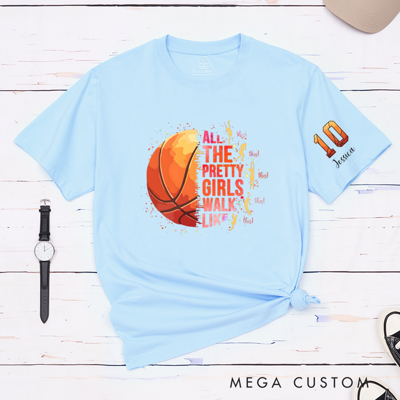 Personalized Basketball T-Shirt with "Pretty Girls Walk Like This" Design and Custom Name & Number