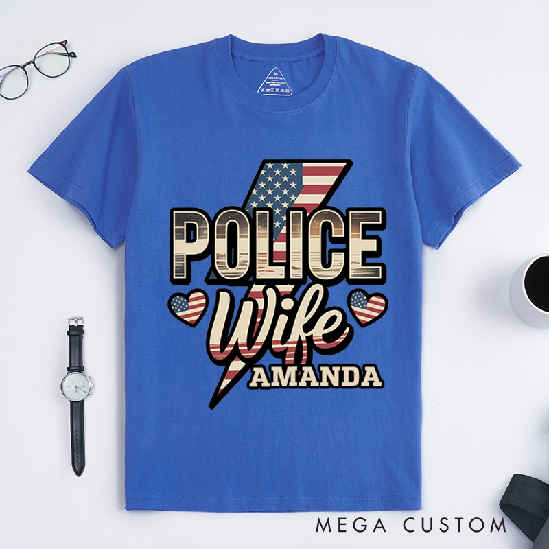 Personalized Police Wife T-Shirt with American Flag Gift for Proud Law Enforcement Wives