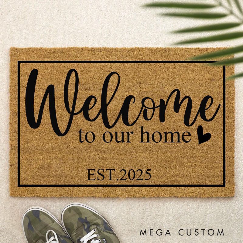 Personalized Welcome to Our Home Doormat Custom Home Doormat Housewarming Gifts First Home Couple Gift Welcome Mat for Home Closing Gift New Home Gift