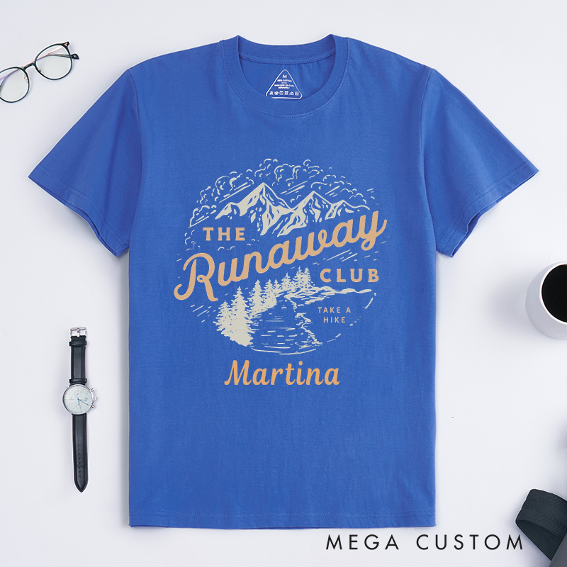 Personalized The Runaway Club Take a Hike T-Shirt Adventurers Hiking Camping Shirt Gift for Travel Outdoors